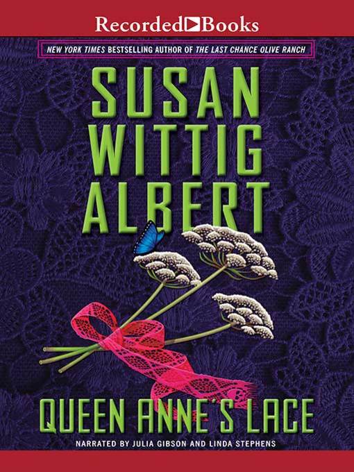 Title details for Queen Anne's Lace by Susan Wittig Albert - Available